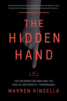Hardcover The Hidden Hand: The Information War and the Rise of Antisemitic Propaganda Book