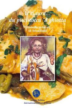 Paperback U ciauru... du piscistoccu 'a ghiotta [Italian] Book