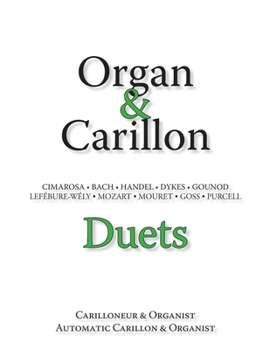 Paperback Organ & Carillon Duets Book