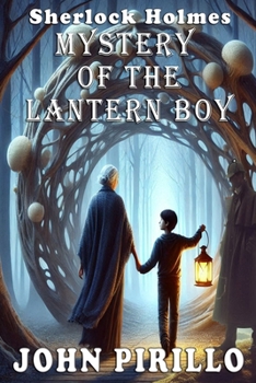 Sherlock Holmes, Mystery of the Lantern Boy