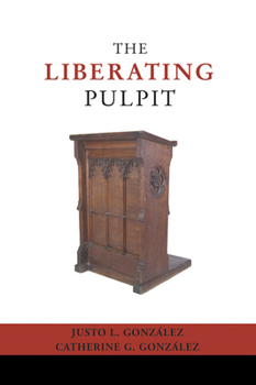 Paperback The Liberating Pulpit Book