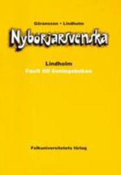 Paperback Nyborjarsvenska: Nyborjarbok I Svenska Som Frammande Sprak: Key (Swedish Edition) Book