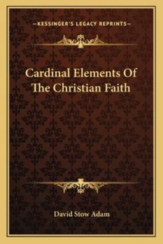 Cardinal Elements Of The Christian Faith