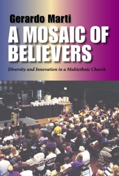 Paperback Mosaic of Believers: Diversity and Innovation in a Multiethnic Church Book