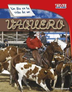 Hardcover Un D?a En La Vida de Un Vaquero [Spanish] Book