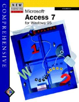 Paperback Microsoft Access 7 for Windows 95: Comprehensive, Incl. Instr. Resource Kit, Labs, Test Mgr., Files Book