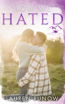 Paperback How We Hated: A Small Town, Enemies-to-Lovers Romance Book