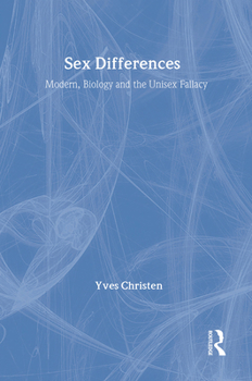 Hardcover Sex Differences: Modern Biology and the Unisex Fallacy Book