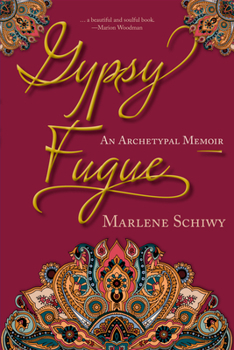 Paperback Gypsy Fugue: An Archetypal Memoir Book