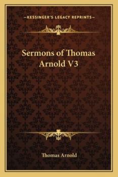 Paperback Sermons of Thomas Arnold V3 Book