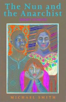 Paperback The Nun and the Anarchist: Short Stories Book