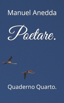 Paperback Poetare.: Quaderno Quarto. [Italian] Book