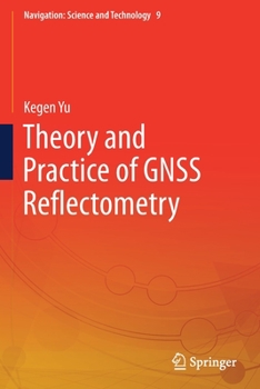 Paperback Theory and Practice of Gnss Reflectometry Book