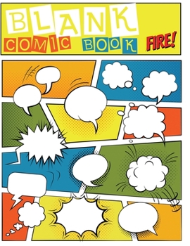 Paperback Blank Comic Book: Perfect for adults with variety of templates and quality pages Book