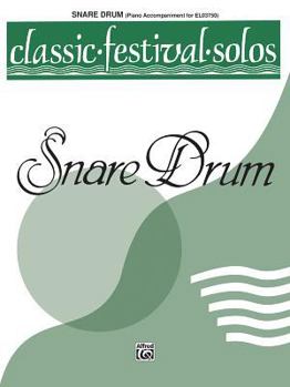 Paperback Classic Festival Solos (Snare Drum), Vol 1: Piano Acc. Book