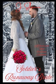 Paperback Soldier's Runaway Bride: A sweet-with-heat Christmas instalove Book