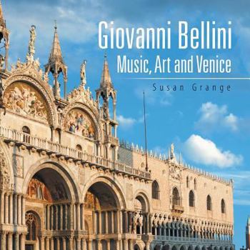 Paperback Giovanni Bellini: Music, Art and Venice Book