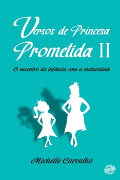 Paperback Versos de um Princesa Prometida II [Portuguese] Book