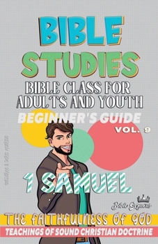 Paperback Bible Class for Adults and Youth: Beginner's Guide: 1 Samuel Book