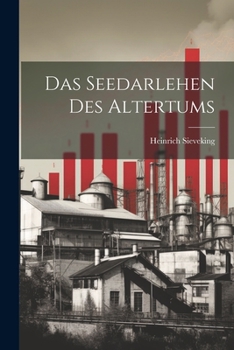 Paperback Das Seedarlehen Des Altertums [German] Book