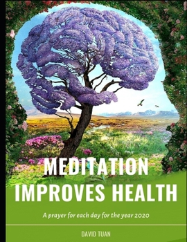 Paperback Meditation Improves Health: Meditations improve mental Health for a Better Life Book