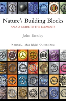 Paperback Nature's Building Blocks: An A-Z Guide to the Elements Book