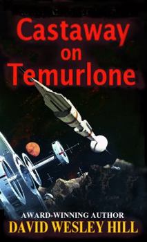 Paperback Castaway on Temurlone: Universe of Miracles Book