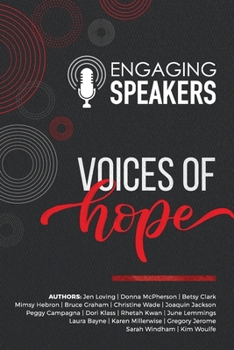 Paperback Engaging Speakers: Voices of Hope Book