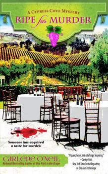 Ripe for Murder - Book #2 of the Cypress Cove Mystery