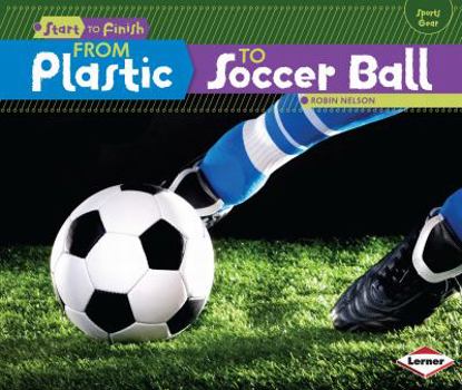 Paperback From Plastic to Soccer Ball Book