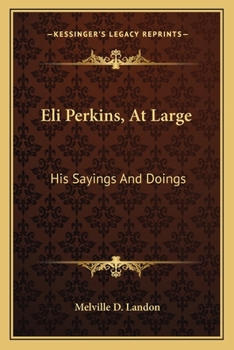 Paperback Eli Perkins, At Large: His Sayings And Doings Book