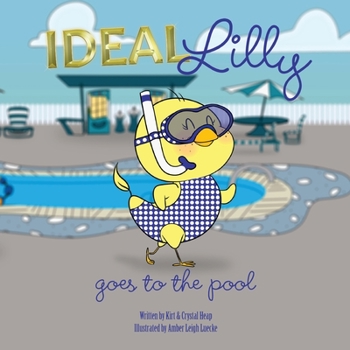 Paperback Ideal Lilly: goes to the pool Book