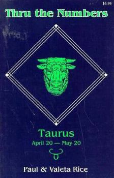 Mass Market Paperback Thru the Numbers, Taurus: April 20 - May 20 Book