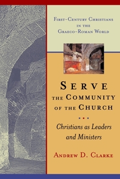 Paperback Serve the Community of the Church: Christians as Leaders and Ministers Book