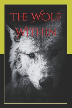 Paperback The Wolf Within: An Anthology Book