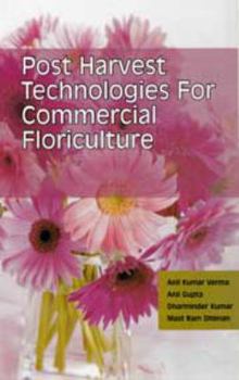 Hardcover Postharvest Technologies for Commercial Floriculture Book