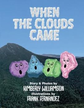 Paperback When the Clouds Came Book