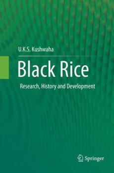 Paperback Black Rice: Research, History and Development Book