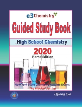 Paperback E3 Chemistry Guided Study Book - 2020 Home Edition Book