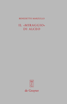 Hardcover Il "miraggio" di Alceo: Fr. 140 V. [Italian] Book