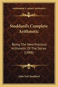 Stoddard's Complete Arithmetic