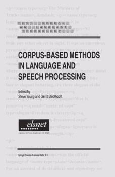 Paperback Corpus-Based Methods in Language and Speech Processing Book