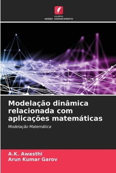 Paperback Modelação dinâmica relacionada com aplicações matemáticas [Portuguese] Book