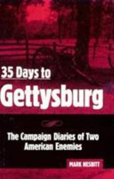 Hardcover 35 Days to Gettysburg Book
