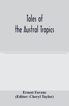 Paperback Tales of the Austral tropics Book