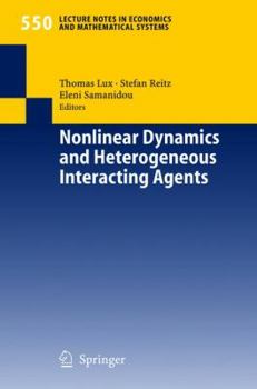 Paperback Nonlinear Dynamics and Heterogeneous Interacting Agents Book