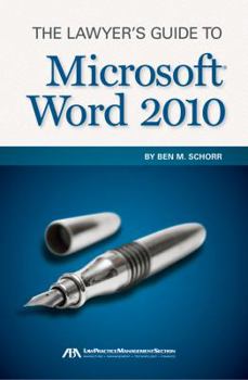 Paperback The Lawyer's Guide to Microsoft Word 2010 Book