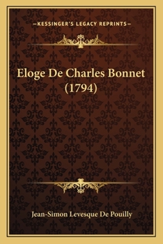 Paperback Eloge De Charles Bonnet (1794) [French] Book