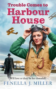 Trouble Comes to Harbour House