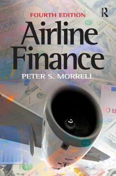 Paperback Airline Finance. Peter S. Morrell Book